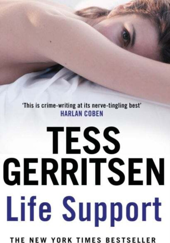 Life Support av Tess Gerritsen