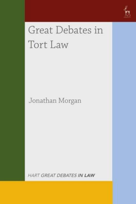 Great Debates in Tort Law av Jonathan Morgan