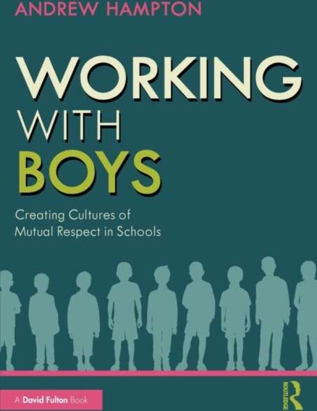 Working with Boys av Andrew Hampton