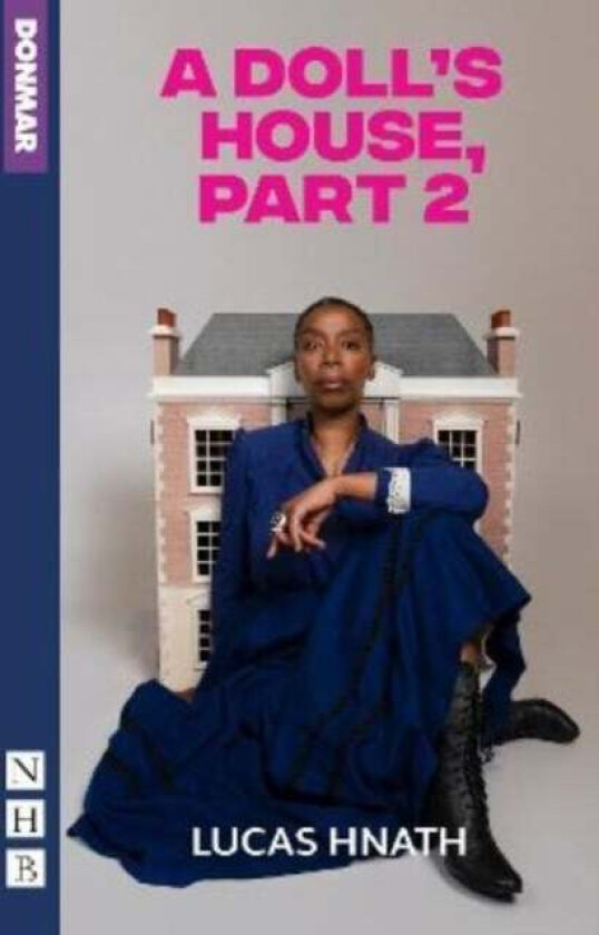 A Doll's House, Part 2 av Lucas Hnath