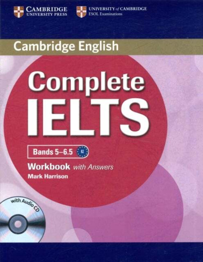 Complete IELTS Bands 5-6.5 Workbook with Answers with Audio CD av Mark Harrison