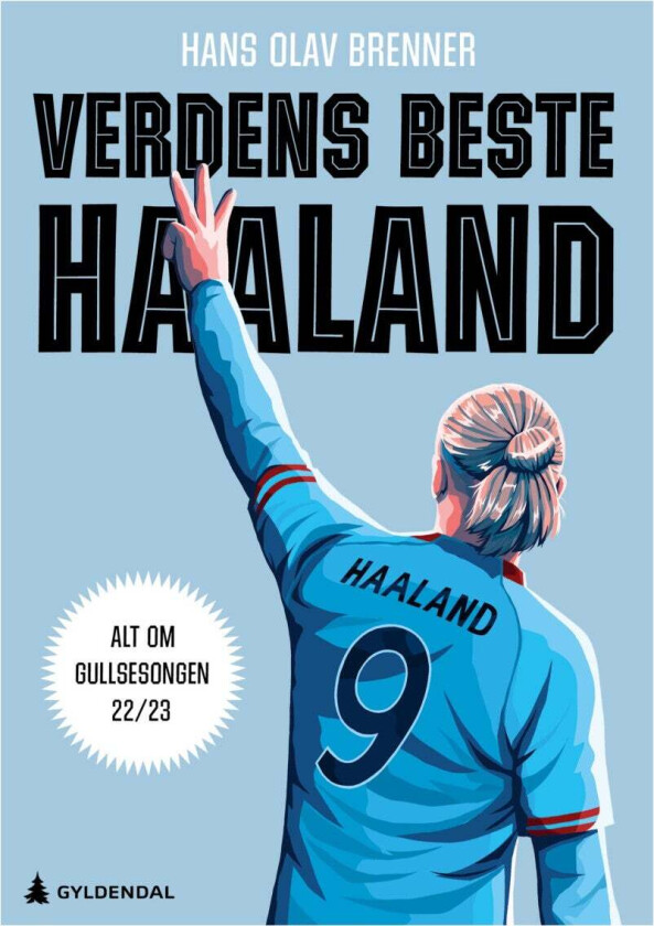 Verdens beste Haaland av Hans Olav Brenner