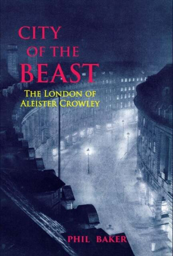 City of the Beast av Phil Baker, Timothy D'arch Smith