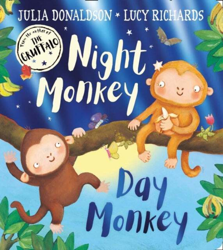 Night Monkey, Day Monkey av Julia Donaldson