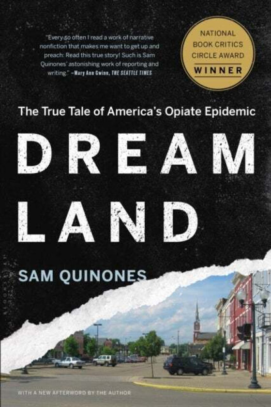 Dreamland av Sam Quinones