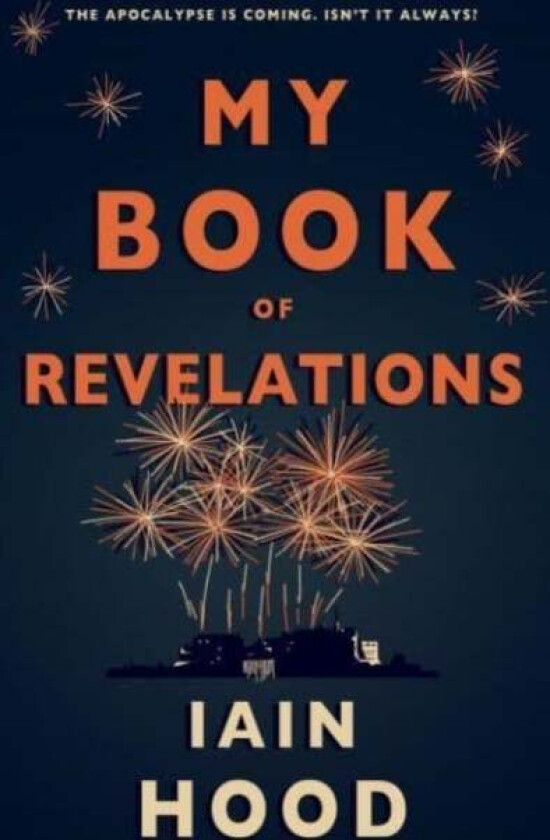 My Book of Revelations av Iain Hood