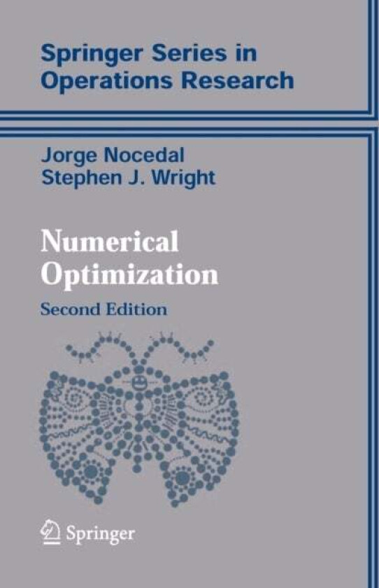 Numerical Optimization av Jorge Nocedal, Stephen Wright