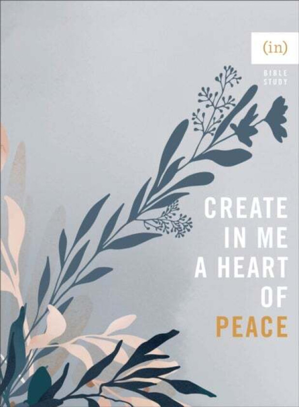 Create in Me a Heart of Peace av Becky Keife