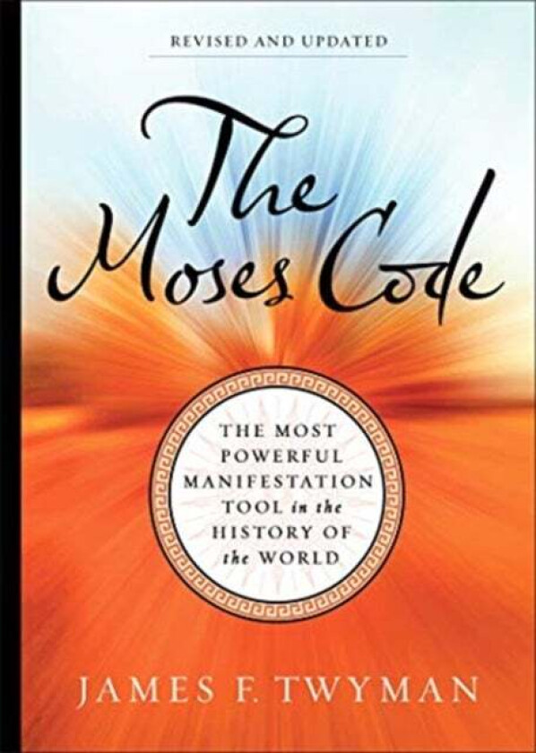The Moses Code av James F. Twyman