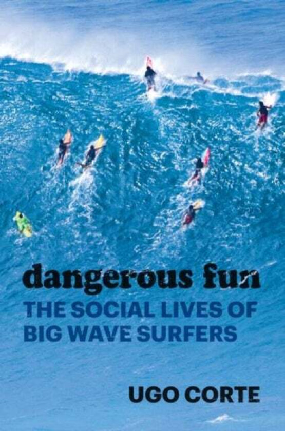 Dangerous Fun av Ugo Corte
