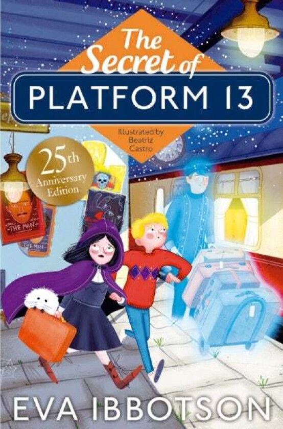 The Secret Of Platform 13 Av Eva Ibbotson