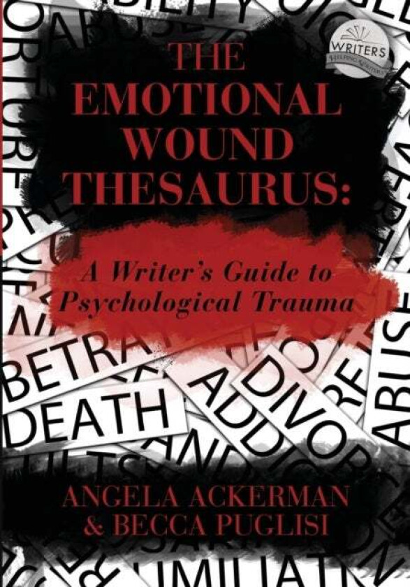 The Emotional Wound Thesaurus av Ackerman