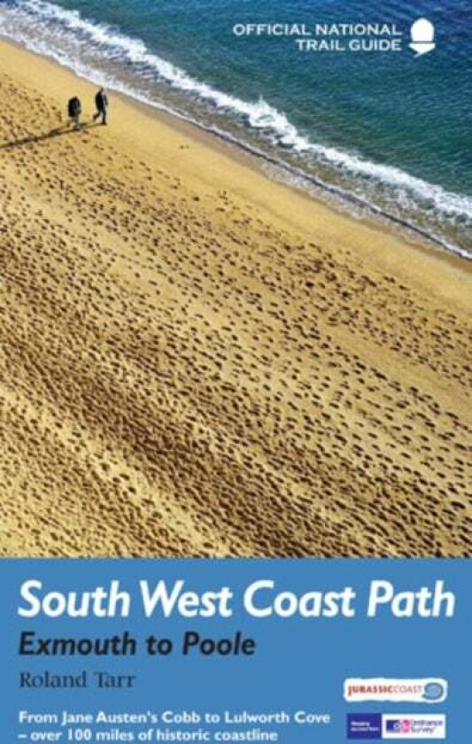 South West Coast Path: Exmouth to Poole av Roland Tarr