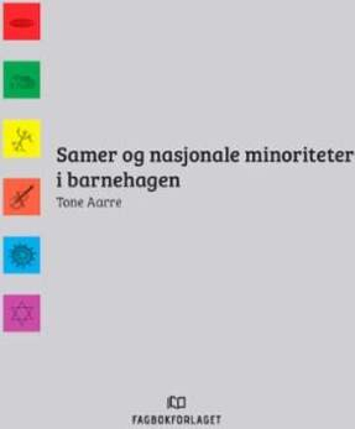 Samer og nasjonale minoriteter i barnehagen av Tone Aarre