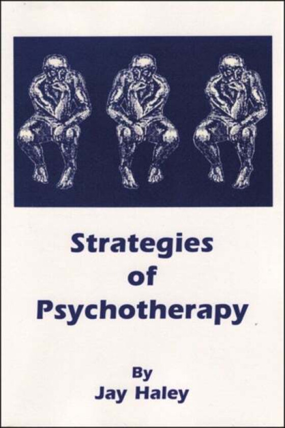 Strategies of Psychotherapy av Jay Haley