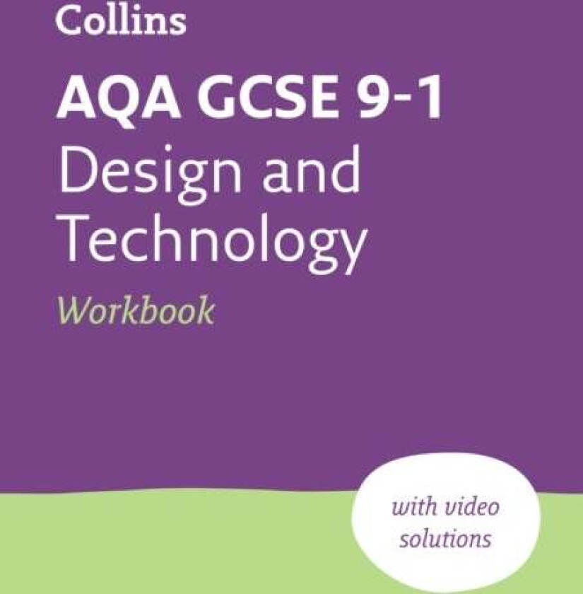 AQA GCSE 9-1 Design & Technology Workbook av Collins GCSE