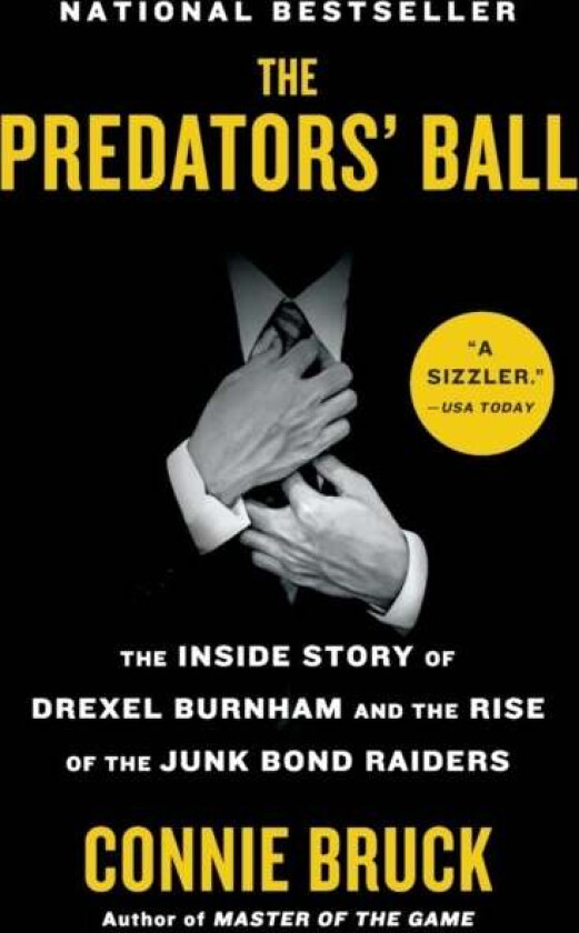 The Predators' Ball av Connie Bruck