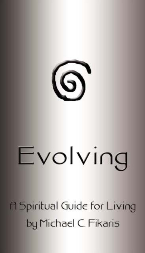 Evolving av Michael C. Fikaris