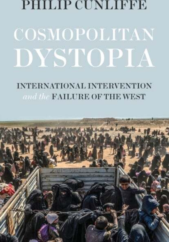 Cosmopolitan Dystopia av Philip Cunliffe
