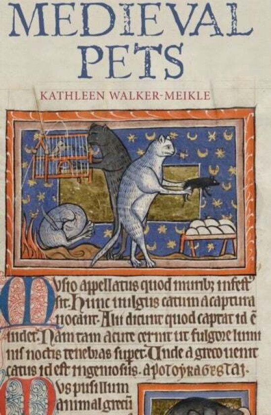 Medieval Pets av Kathleen Walker-Meikle