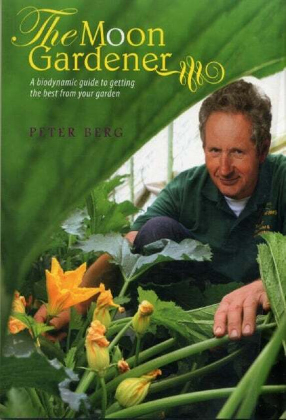 The Moon Gardener av Peter Berg