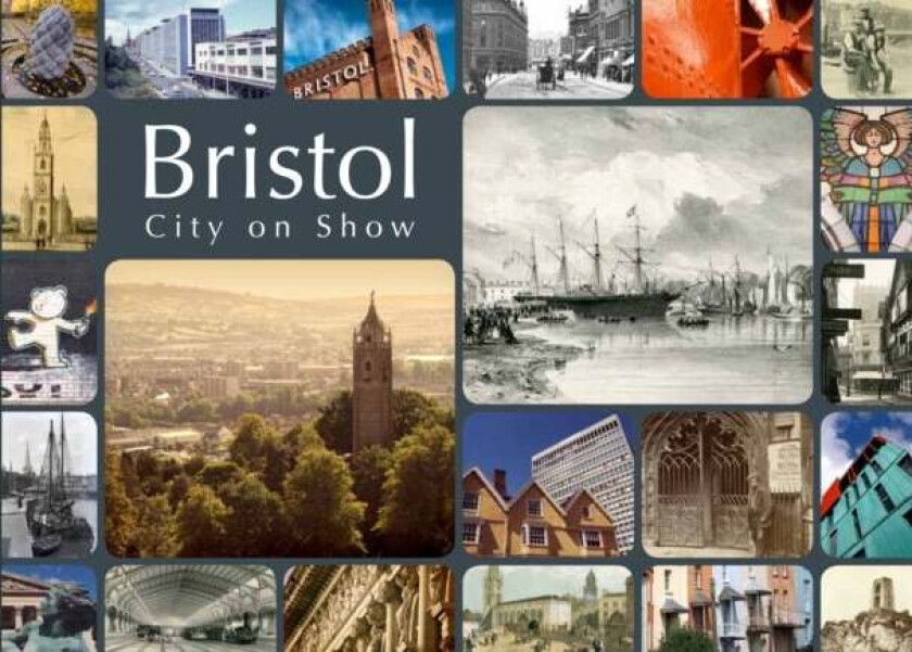Bristol: City on Show av Andrew Foyle, Dan Brown, David Martyn