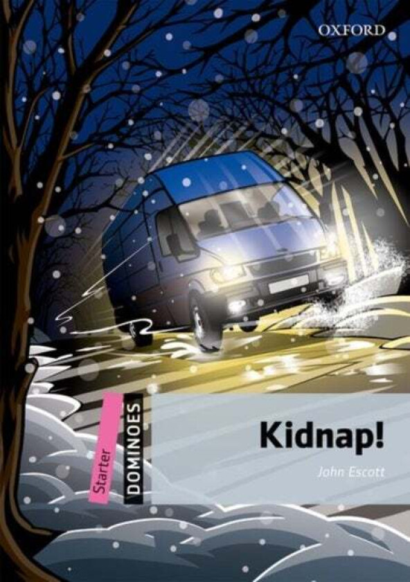 Dominoes: Starter: Kidnap! av John Escott