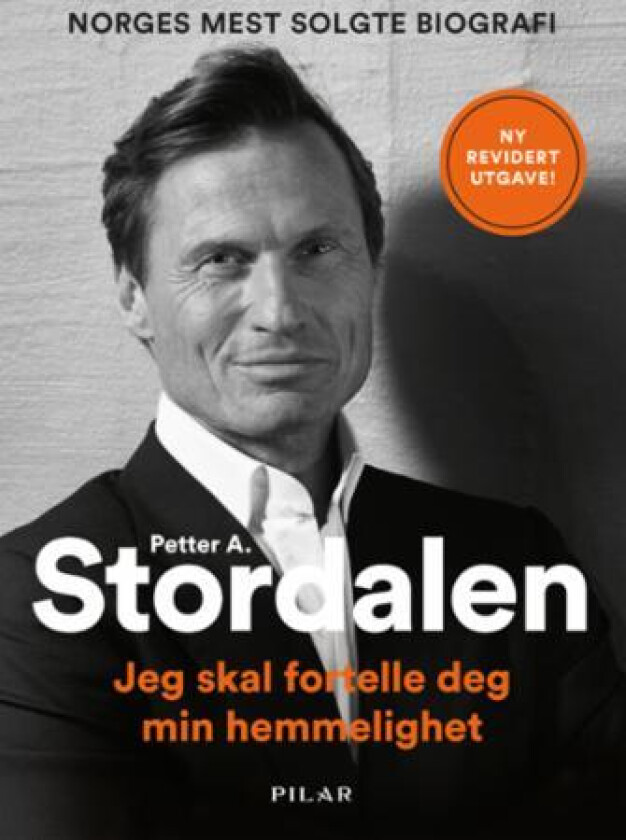 Jeg skal fortelle deg min hemmelighet av Petter A. Stordalen