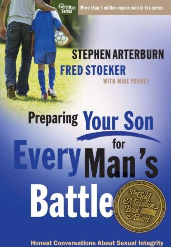 Preparing your Son for Every Man's Battle av Stephen Arterburn, Fred Stoeker