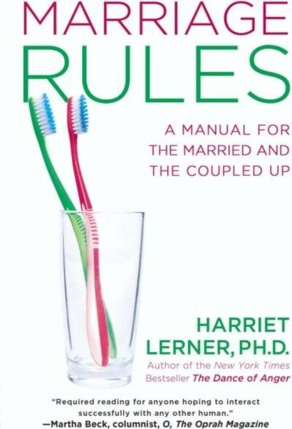 Marriage Rules av Harriet Lerner