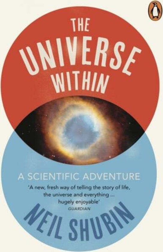 The Universe Within av Neil Shubin