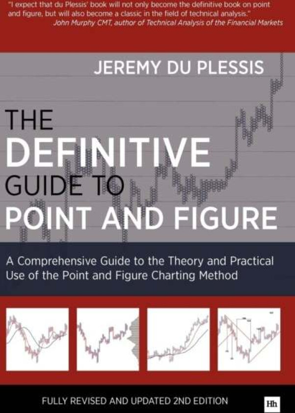 The Definitive Guide to Point and Figure av Jeremy Du Plessis