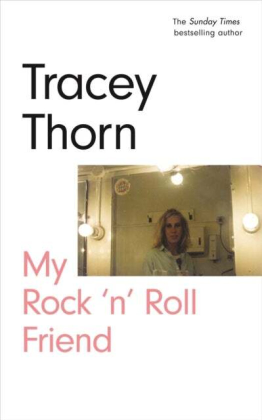 My Rock 'n' Roll Friend av Tracey Thorn