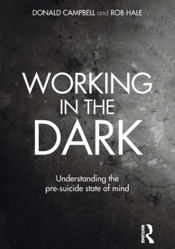 Working in the Dark av Campbell