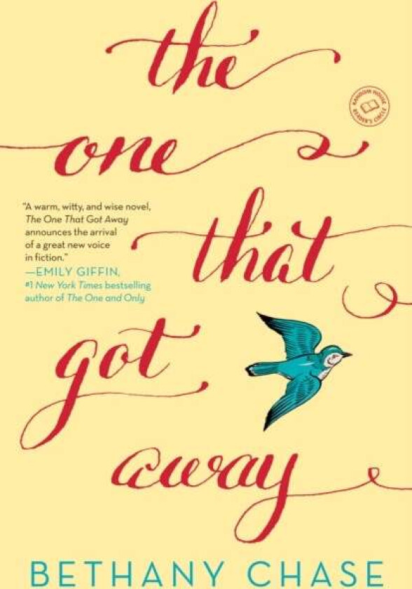 The One That Got Away av Bethany Chase
