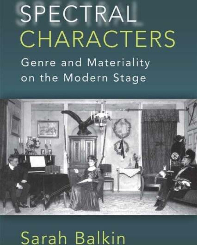 Spectral Characters av Sarah Balkin