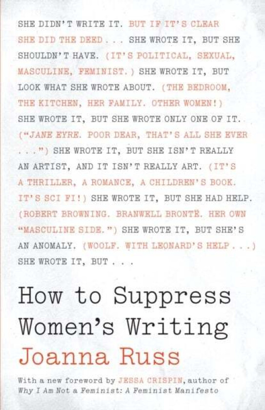 How to Suppress Women's Writing av Joanna Russ