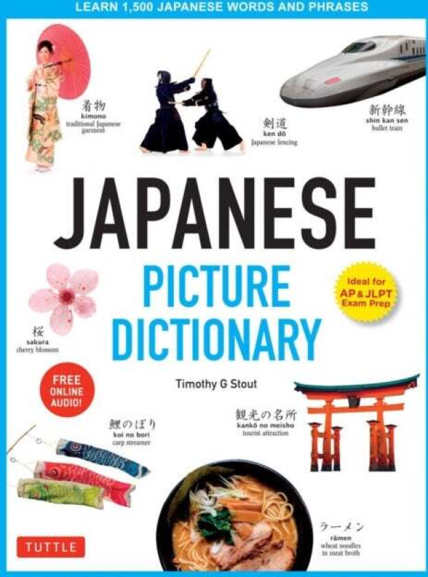 Japanese Picture Dictionary av Timothy G. Stout