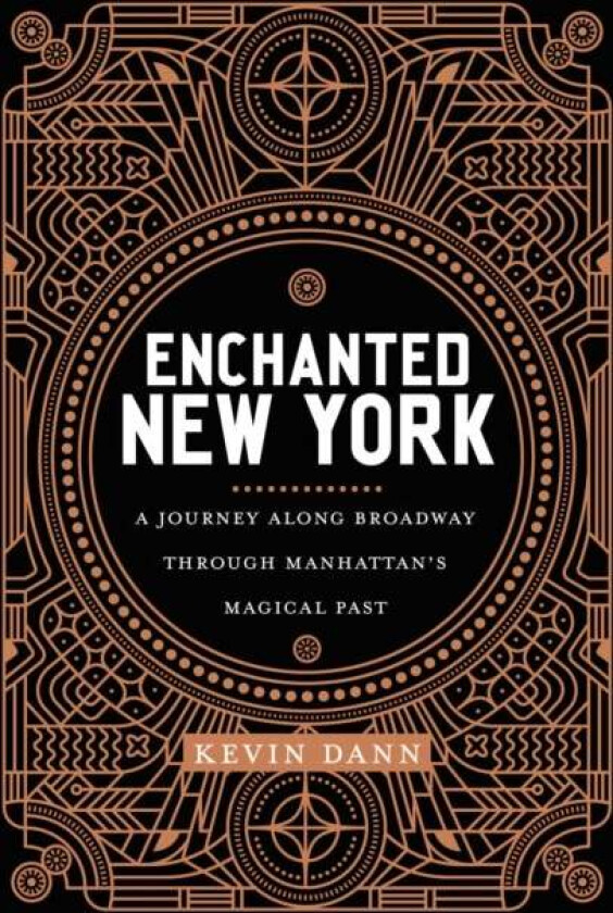 Enchanted New York av Kevin Dann