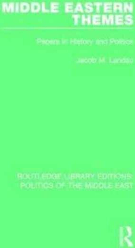Middle Eastern Themes av Jacob M. Landau