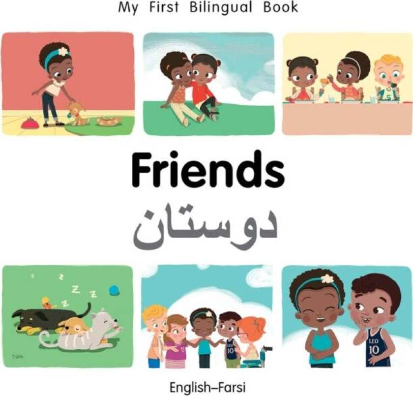 My First Bilingual Book-Friends (English-Farsi) av Patricia Billings