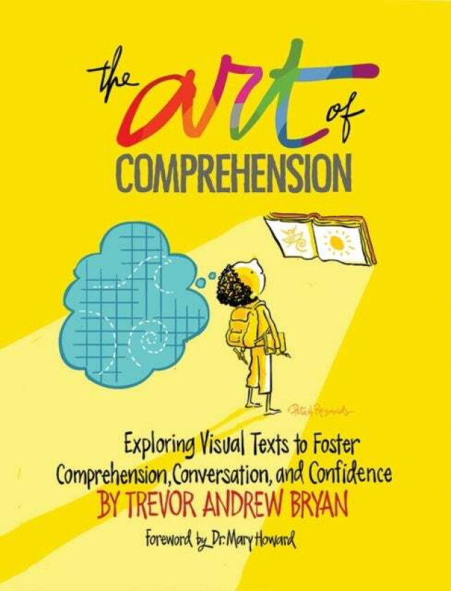 Art of Comprehension av Trevor A. Bryan