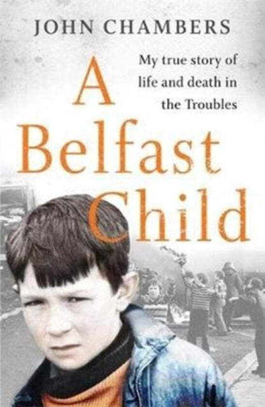 A Belfast Child av John Chambers