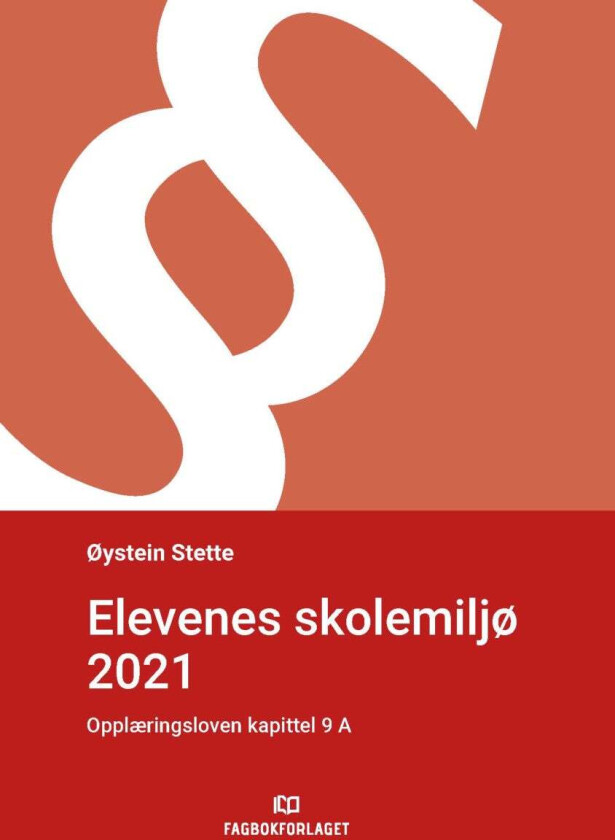 Elevenes skolemiljø