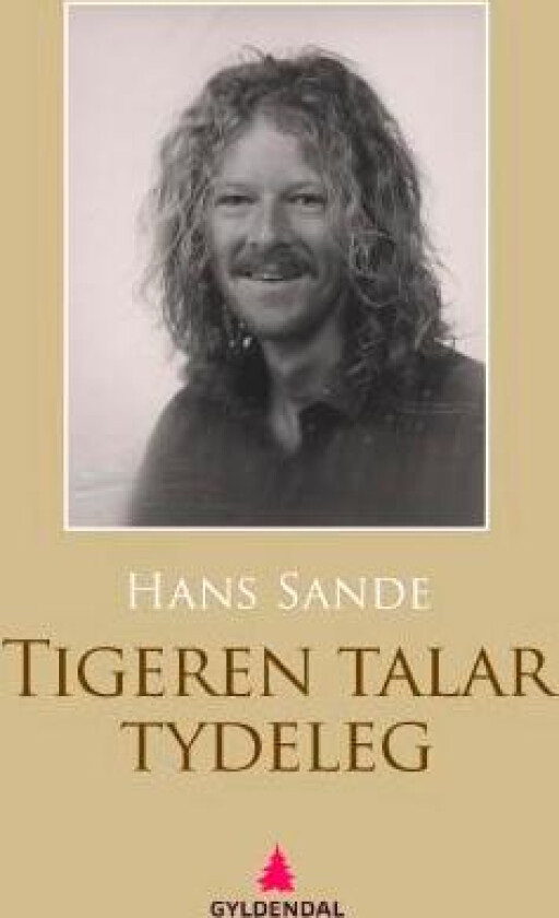 Tigeren talar tydeleg av Hans Sande
