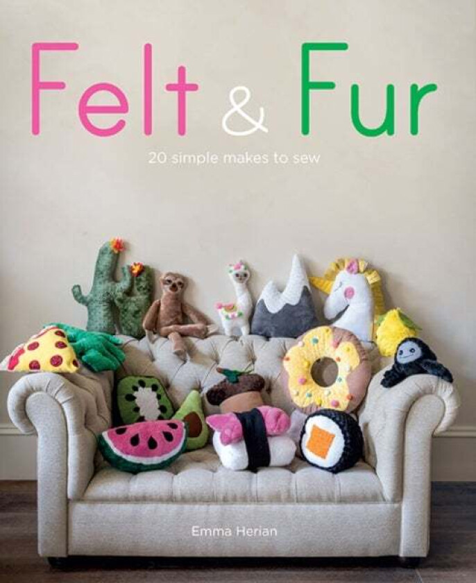 Felt & Fur av Emma Herian