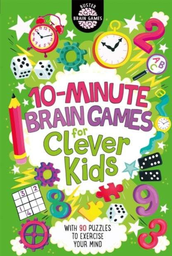 10-Minute Brain Games for Clever Kids¿ av Gareth Moore