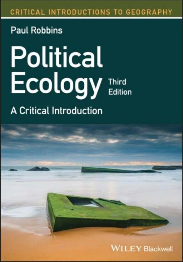 Political Ecology av Paul (Ohio State University) Robbins