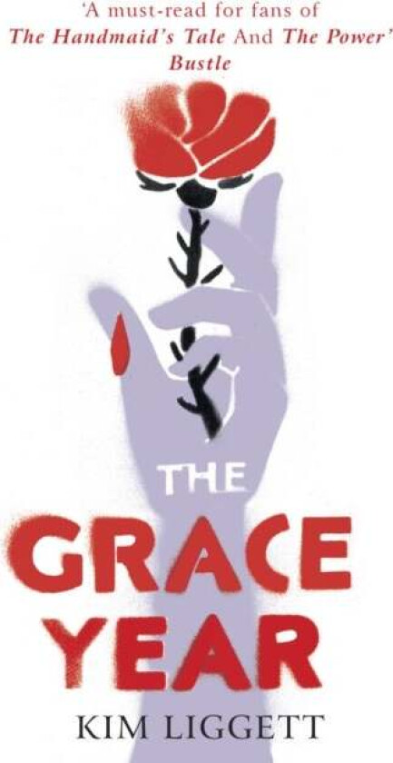 The Grace Year av Kim Liggett
