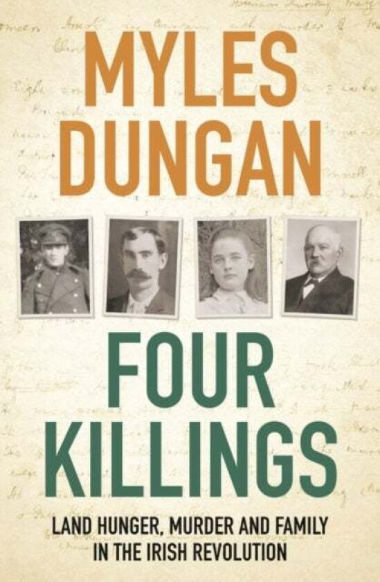 Four Killings av Myles Dungan
